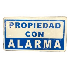 CARTEL PROPIEDAD CON ALARMA ALTO IMPACTO
