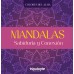 LIBRO TRIPULANTE MANDALAS COLORES/ALMA.