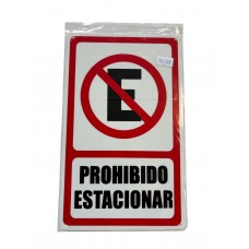 CARTEL PROHIBIDO ESTACIONAR MEDIDANO ALTO IMPACTO